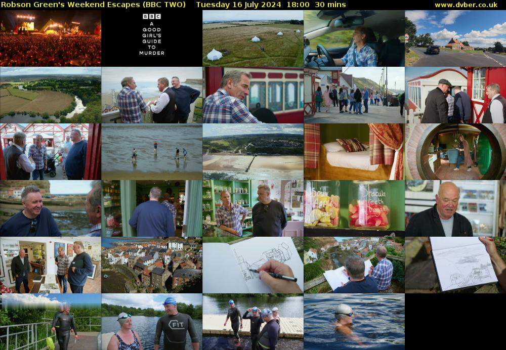 Robson Green's Weekend Escapes (BBC TWO) Tuesday 16 July 2024 18:00 - 18:30