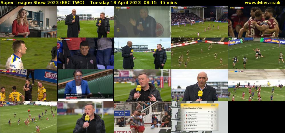 Super League Show 2023 (BBC TWO) Tuesday 18 April 2023 08:15 - 09:00