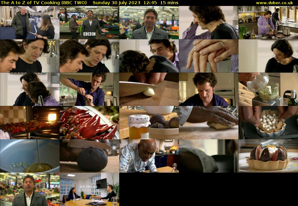 The A to Z of TV Cooking (BBC TWO) Sunday 30 July 2023 12:45 - 13:00