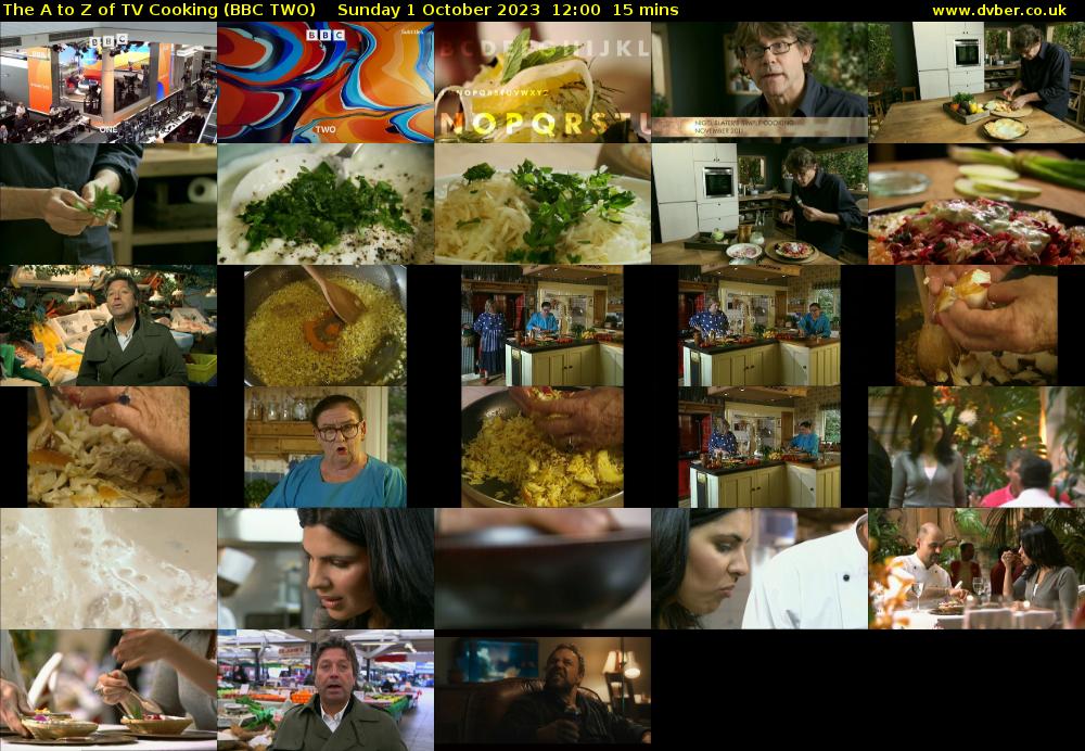 The A to Z of TV Cooking (BBC TWO) Sunday 1 October 2023 12:00 - 12:15