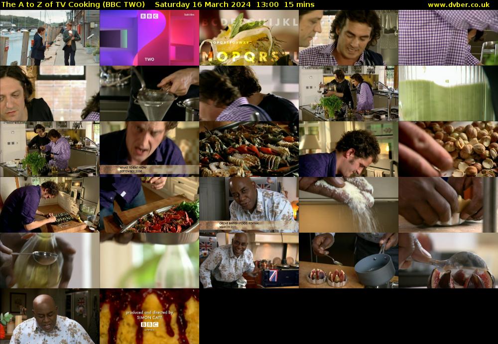 The A to Z of TV Cooking (BBC TWO) Saturday 16 March 2024 13:00 - 13:15