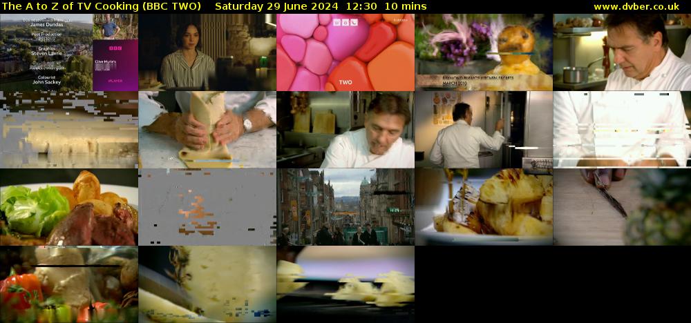 The A to Z of TV Cooking (BBC TWO) Saturday 29 June 2024 12:30 - 12:40