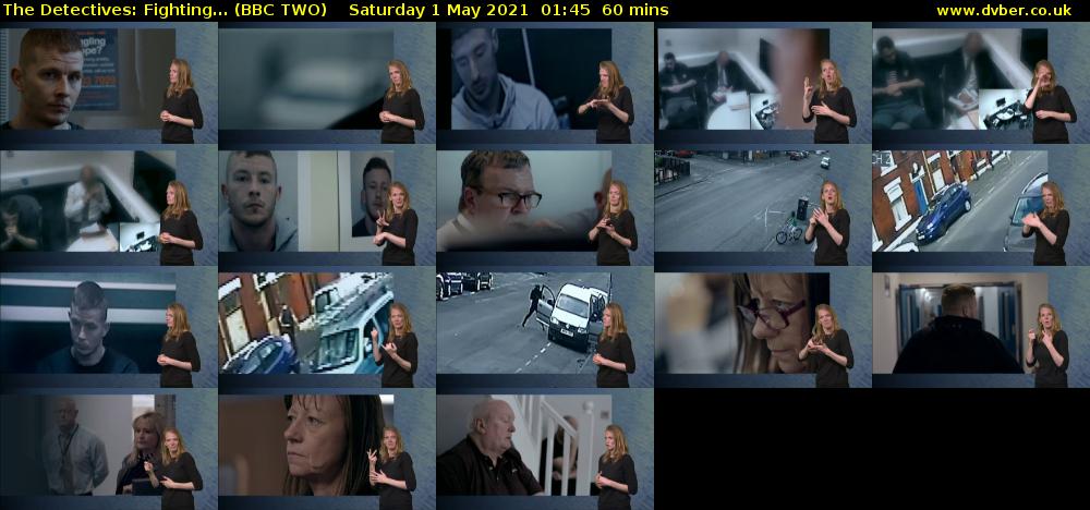 The Detectives: Fighting... (BBC TWO) Saturday 1 May 2021 01:45 - 02:45
