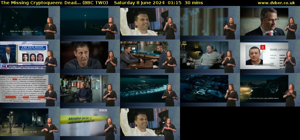 The Missing Cryptoqueen: Dead... (BBC TWO) Saturday 8 June 2024 01:15 - 01:45