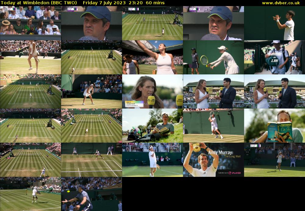 Today at Wimbledon (BBC TWO) Friday 7 July 2023 23:20 - 00:20
