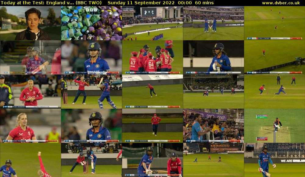 Today at the Test: England v... (BBC TWO) Sunday 11 September 2022 00:00 - 01:00