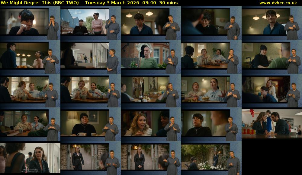 We Might Regret This (BBC TWO) Tuesday 3 March 2026 03:40 - 04:10