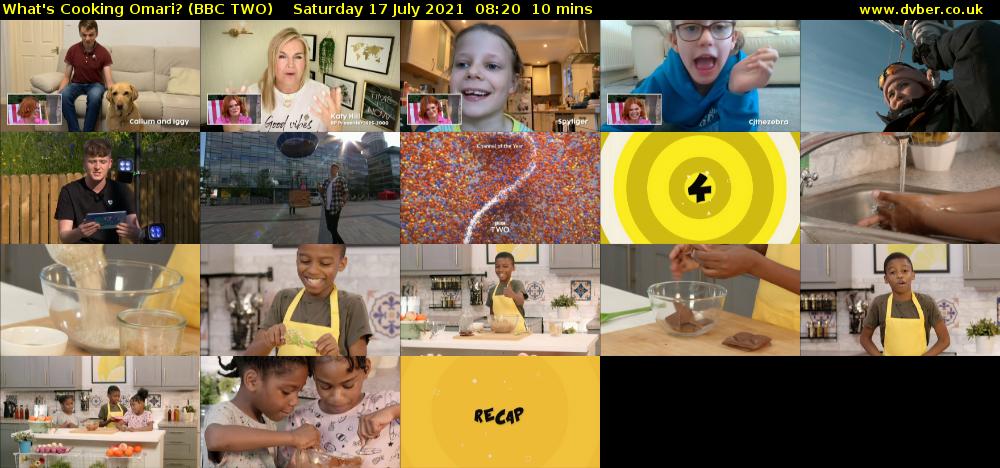 What's Cooking Omari? (BBC TWO) Saturday 17 July 2021 08:20 - 08:30