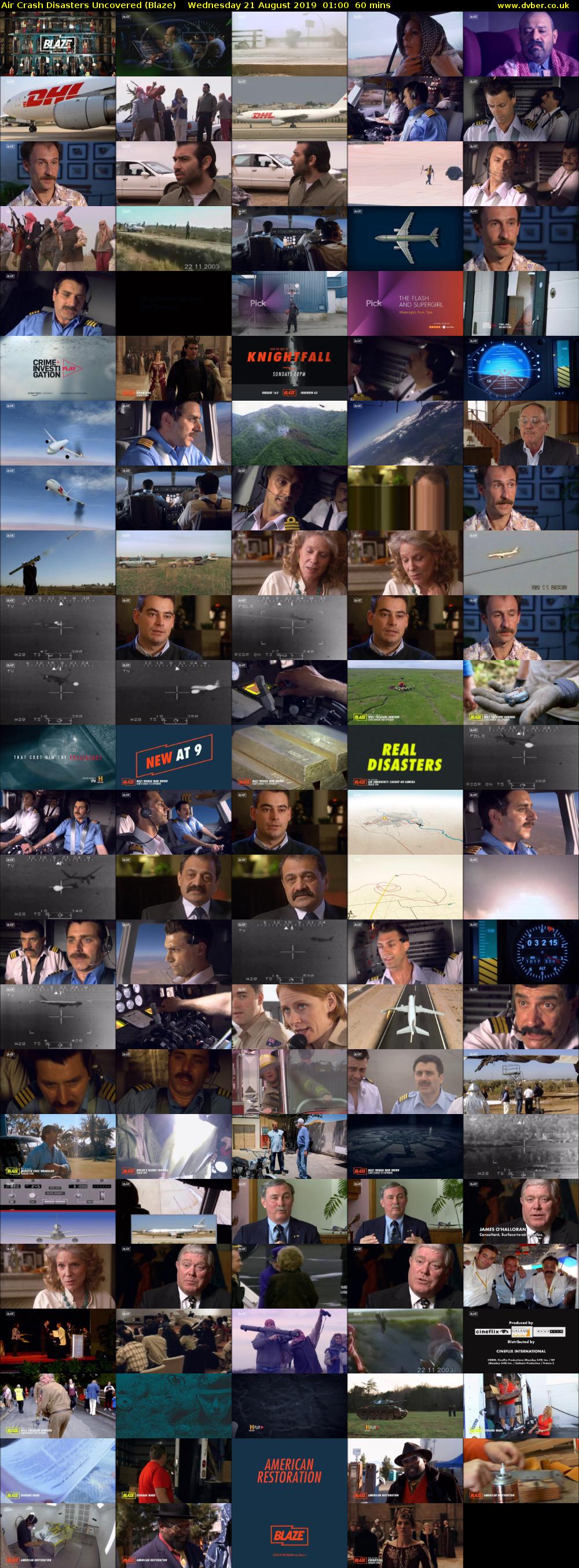 Air Crash Disasters Uncovered (Blaze) Wednesday 21 August 2019 01:00 - 02:00