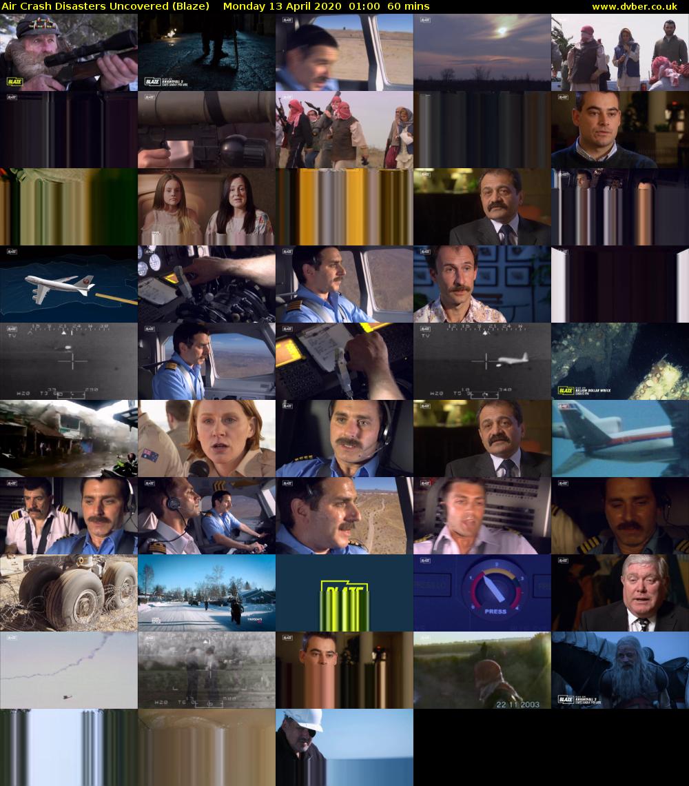 Air Crash Disasters Uncovered (Blaze) Monday 13 April 2020 01:00 - 02:00