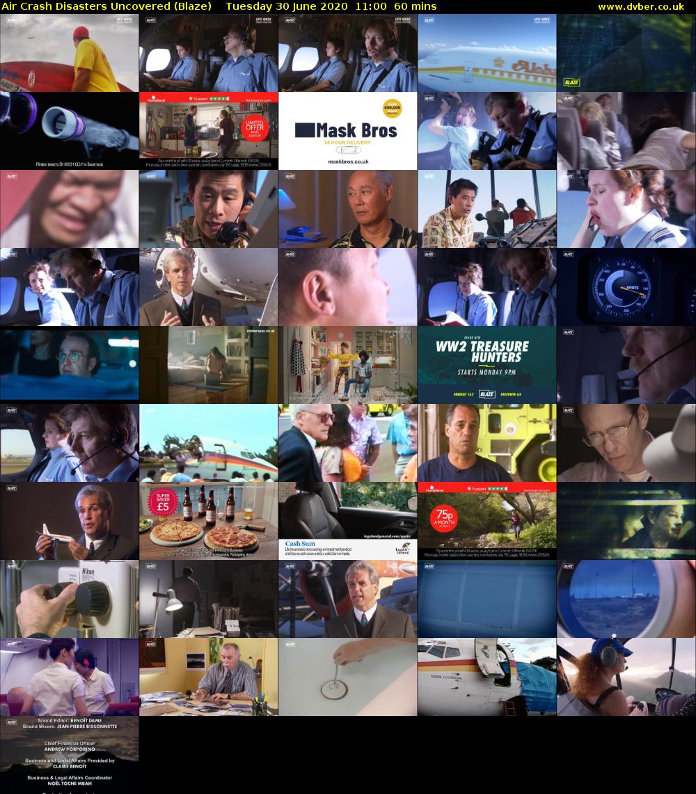 Air Crash Disasters Uncovered (Blaze) Tuesday 30 June 2020 11:00 - 12:00