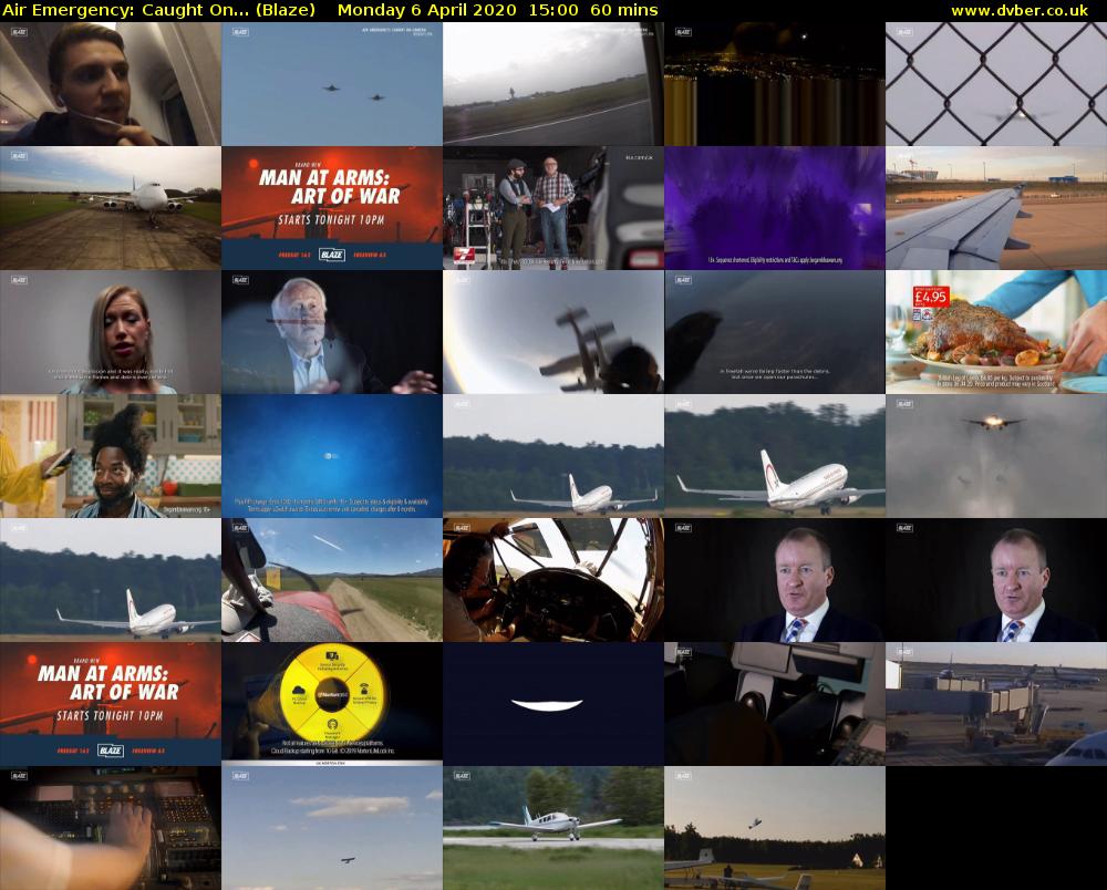 Air Emergency: Caught On... (Blaze) Monday 6 April 2020 15:00 - 16:00