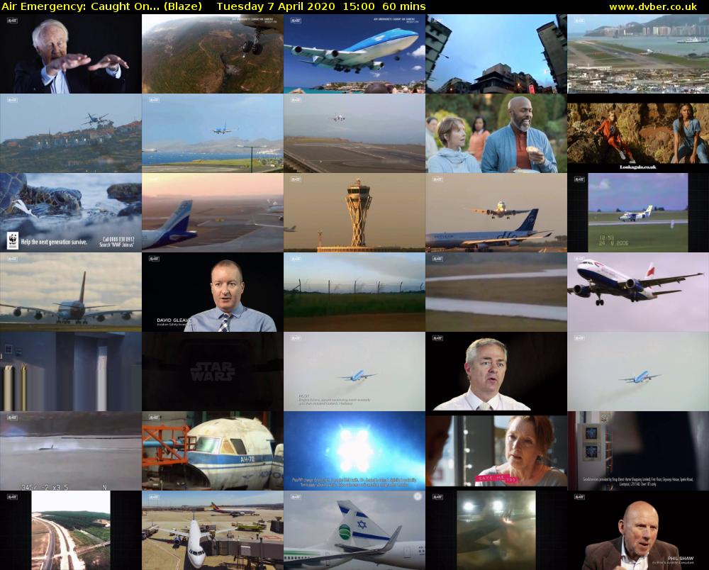 Air Emergency: Caught On... (Blaze) Tuesday 7 April 2020 15:00 - 16:00
