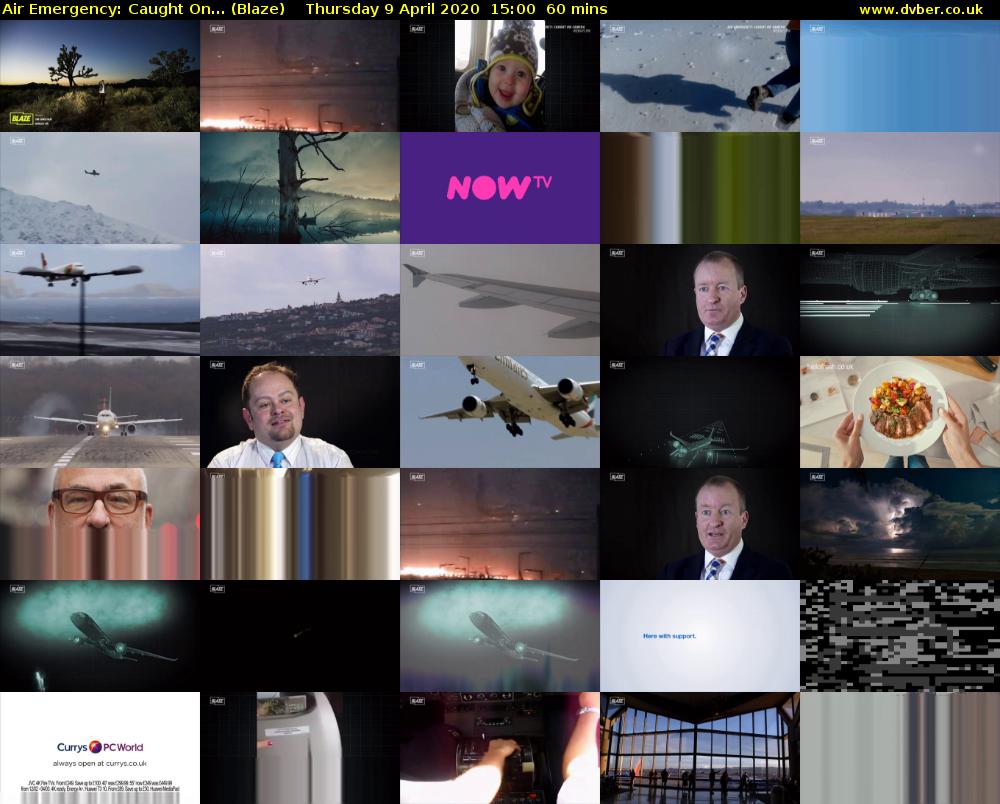 Air Emergency: Caught On... (Blaze) Thursday 9 April 2020 15:00 - 16:00