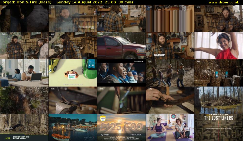 Forged: Iron & Fire (Blaze) Sunday 14 August 2022 23:00 - 23:30