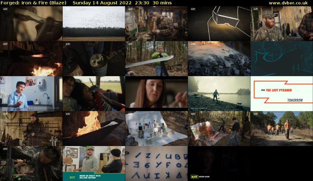 Forged: Iron & Fire (Blaze) Sunday 14 August 2022 23:30 - 00:00