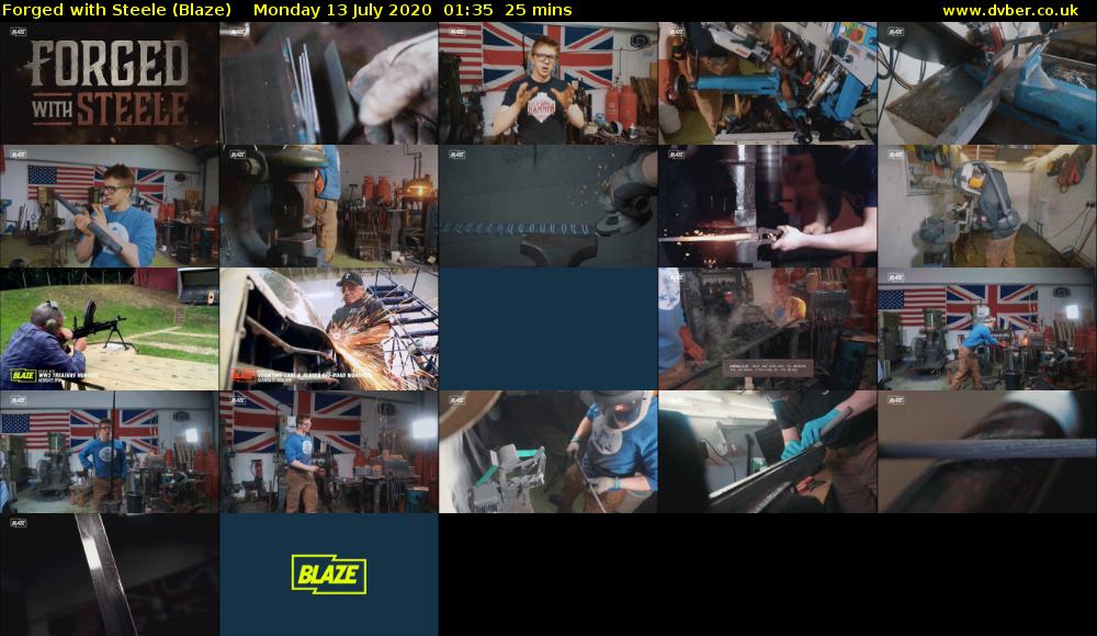 Forged with Steele (Blaze) Monday 13 July 2020 01:35 - 02:00