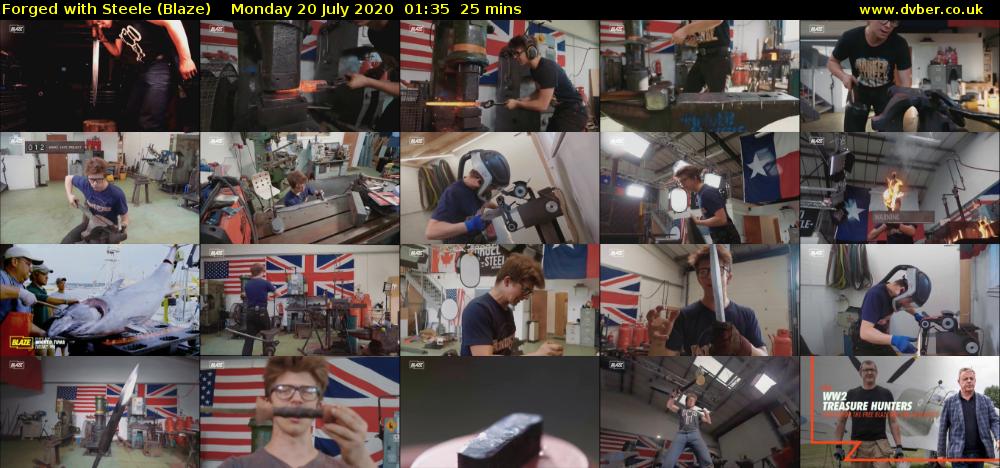 Forged with Steele (Blaze) Monday 20 July 2020 01:35 - 02:00