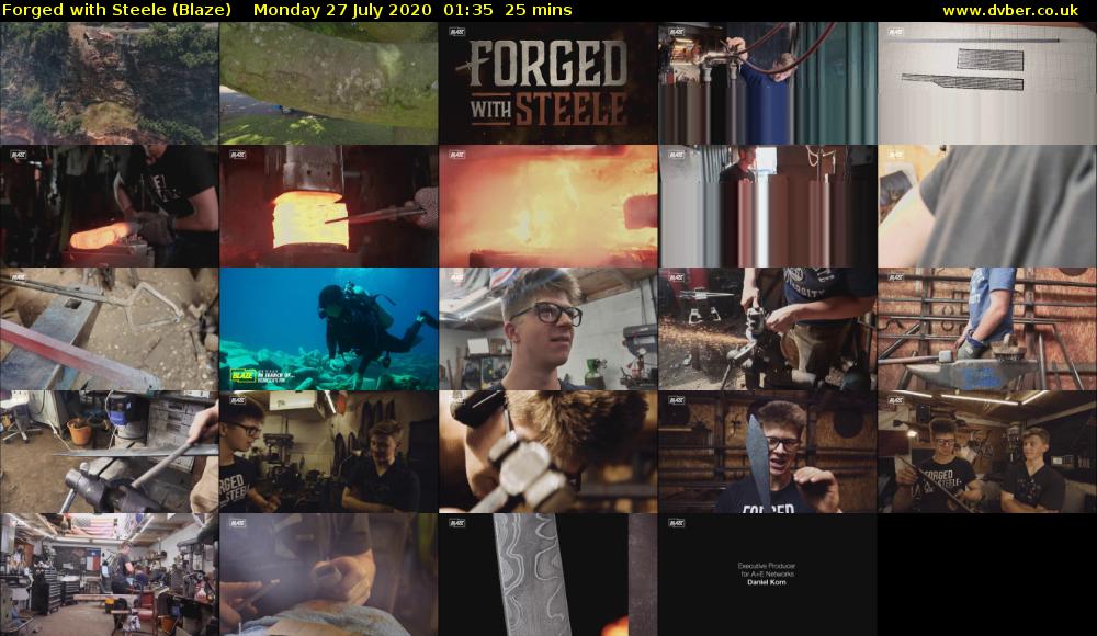 Forged with Steele (Blaze) Monday 27 July 2020 01:35 - 02:00