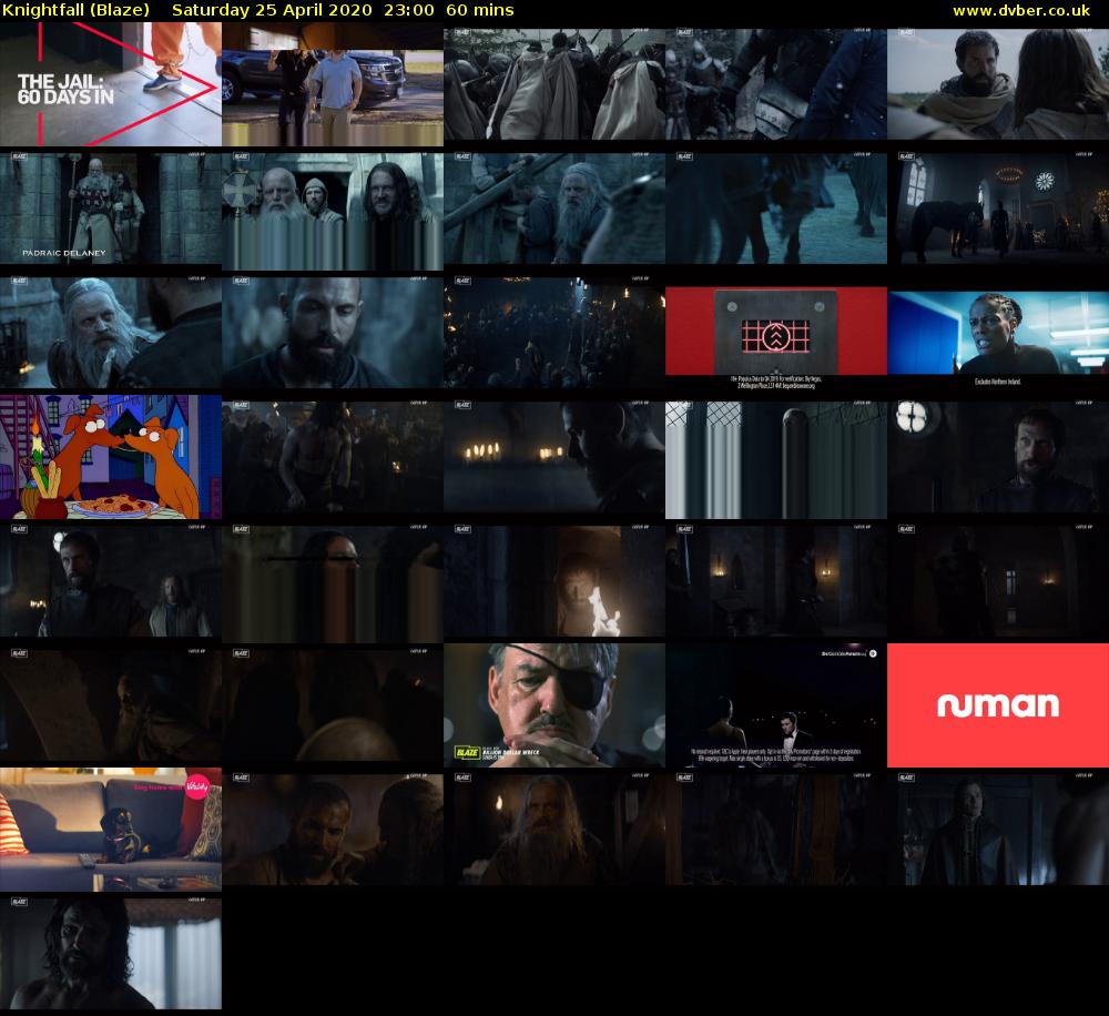 Knightfall (Blaze) Saturday 25 April 2020 23:00 - 00:00