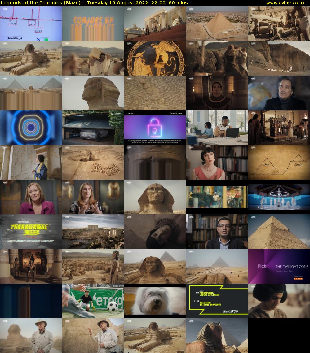 Legends of the Pharaohs (Blaze) Tuesday 16 August 2022 22:00 - 23:00