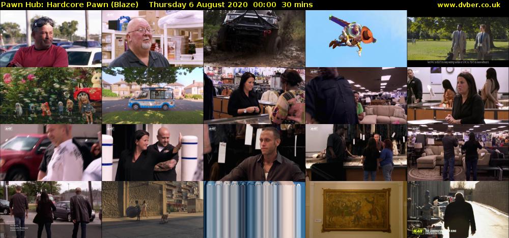 Pawn Hub: Hardcore Pawn (Blaze) Thursday 6 August 2020 00:00 - 00:30