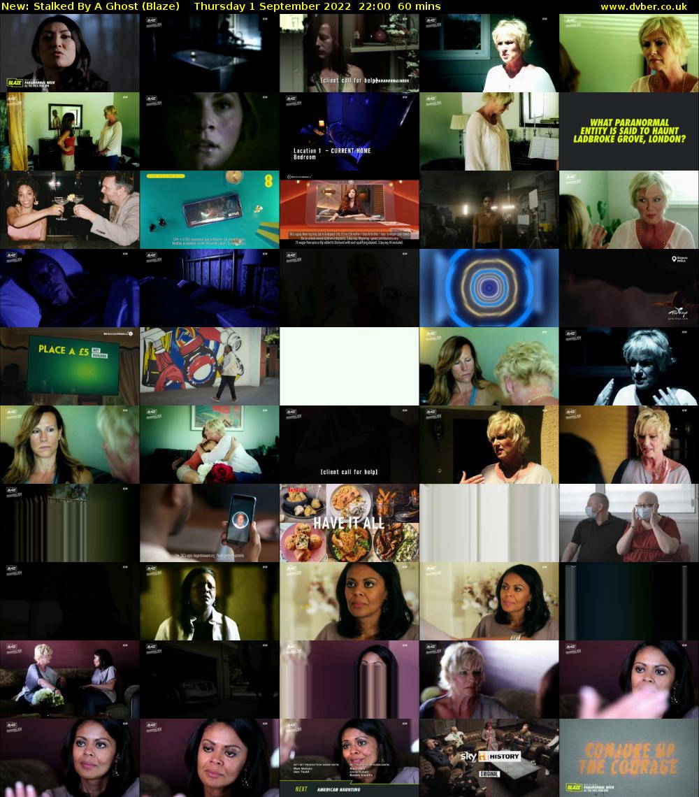 Stalked By A Ghost (Blaze) Thursday 1 September 2022 22:00 - 23:00