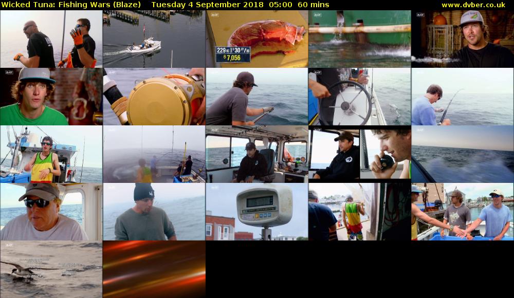 Wicked Tuna: Fishing Wars (Blaze) Tuesday 4 September 2018 05:00 - 06:00