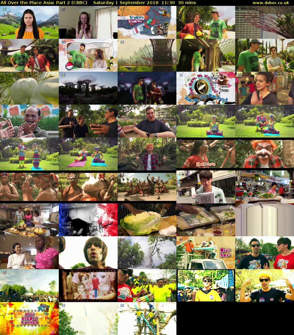 All Over the Place Asia: Part 2 (CBBC) Saturday 1 September 2018 11:30 - 12:00