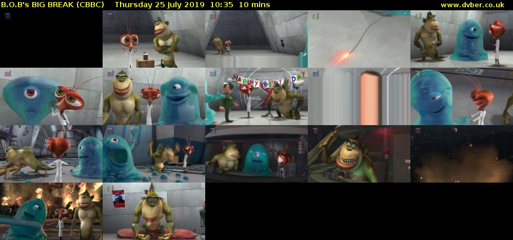B.O.B's BIG BREAK (CBBC) Thursday 25 July 2019 10:35 - 10:45