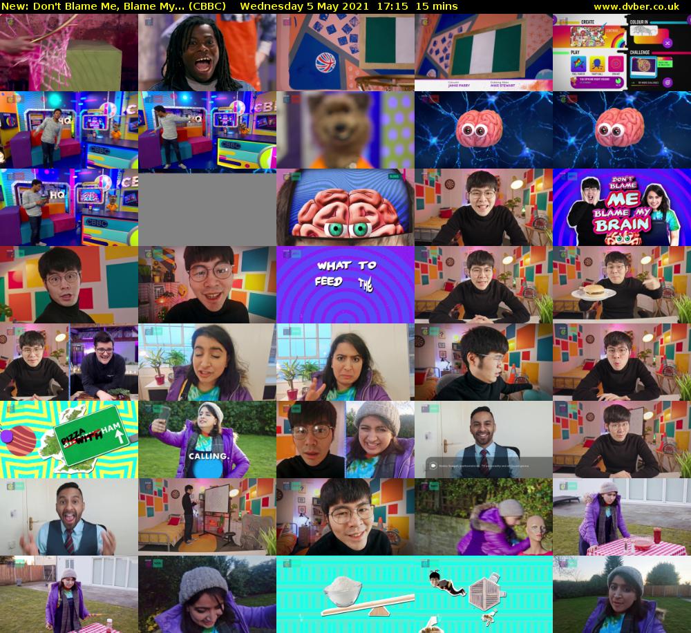 Don't Blame Me, Blame My... (CBBC) Wednesday 5 May 2021 17:15 - 17:30