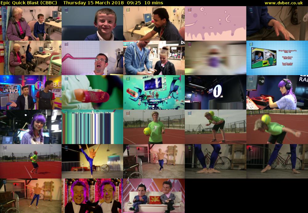Epic Quick Blast (CBBC) Thursday 15 March 2018 09:25 - 09:35