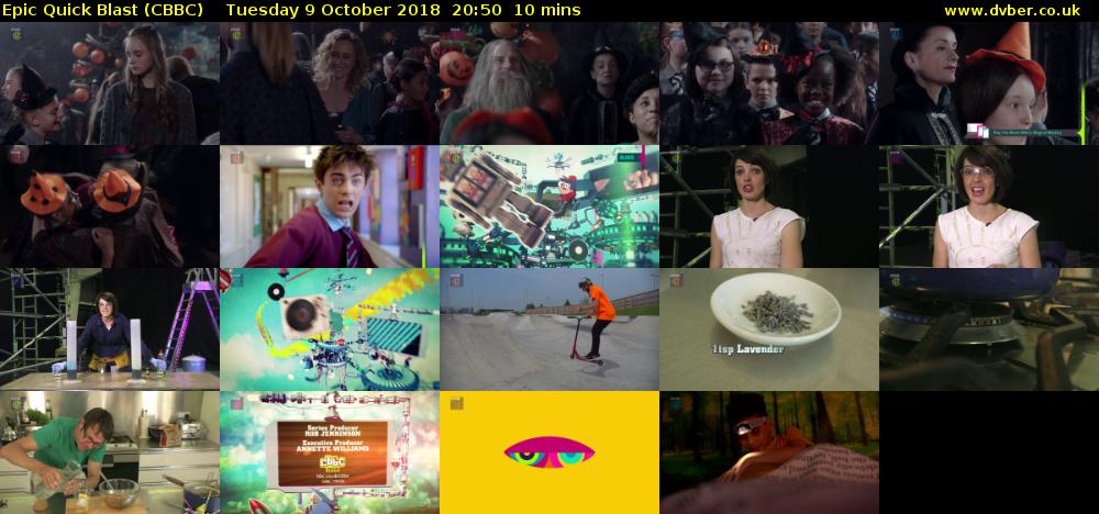 Epic Quick Blast (CBBC) Tuesday 9 October 2018 20:50 - 21:00