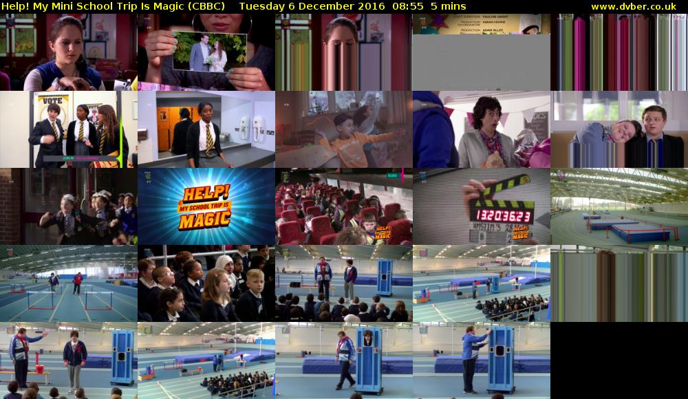Help! My Mini School Trip Is Magic (CBBC) Tuesday 6 December 2016 08:55 - 09:00
