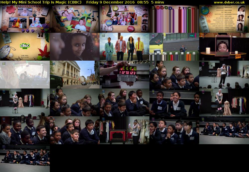 Help! My Mini School Trip Is Magic (CBBC) Friday 9 December 2016 08:55 - 09:00