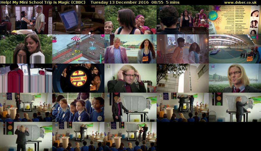 Help! My Mini School Trip Is Magic (CBBC) Tuesday 13 December 2016 08:55 - 09:00