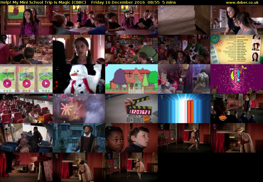 Help! My Mini School Trip Is Magic (CBBC) Friday 16 December 2016 08:55 - 09:00