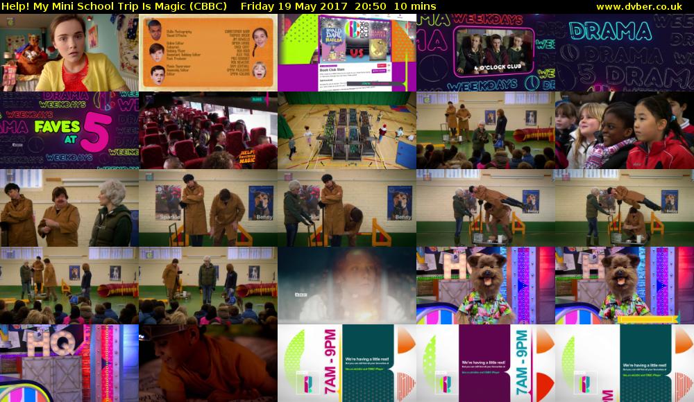 Help! My Mini School Trip Is Magic (CBBC) Friday 19 May 2017 20:50 - 21:00