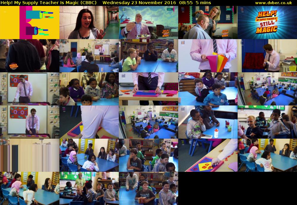 Help! My Supply Teacher Is Magic (CBBC) Wednesday 23 November 2016 08:55 - 09:00