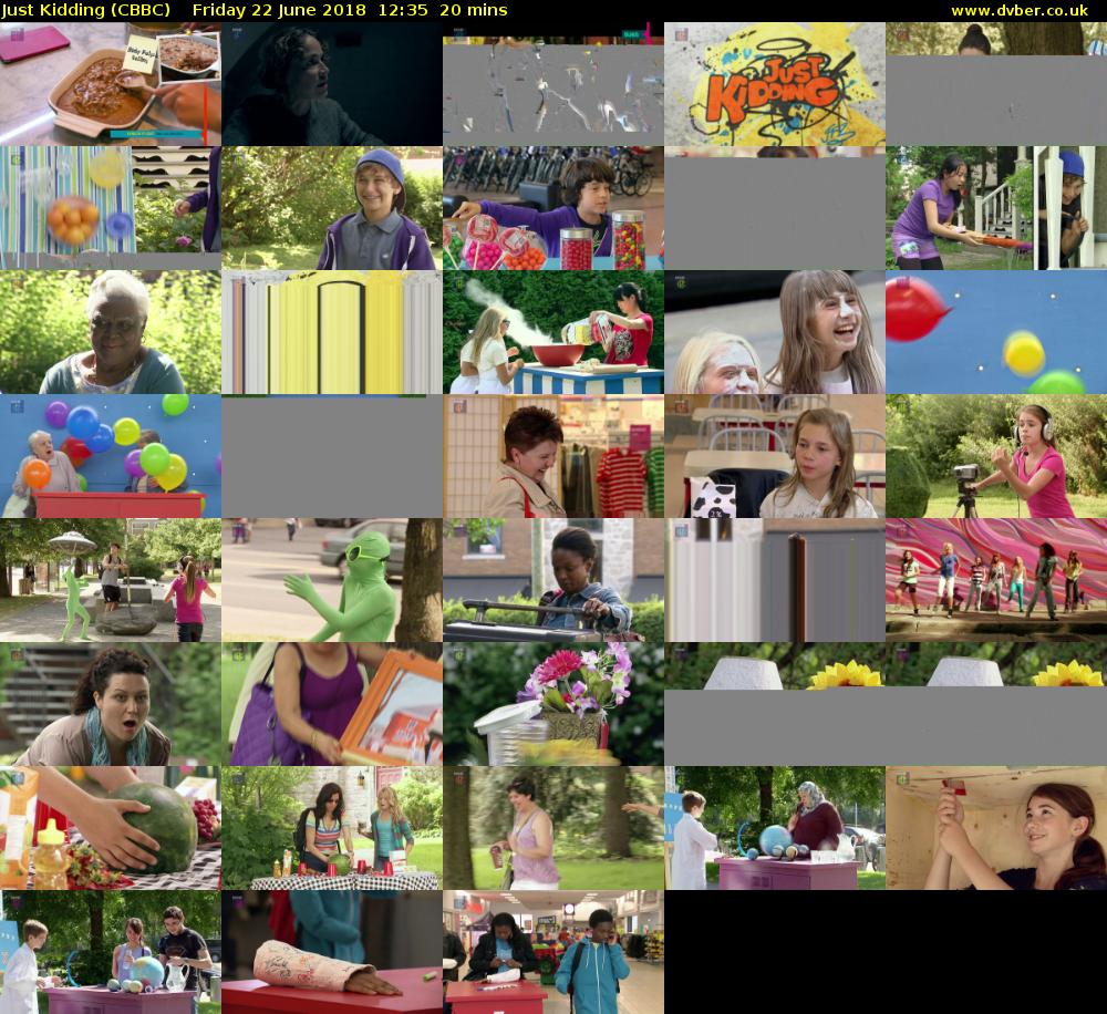 Just Kidding (CBBC) Friday 22 June 2018 12:35 - 12:55
