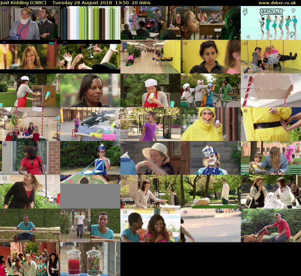 Just Kidding (CBBC) Tuesday 28 August 2018 13:50 - 14:10
