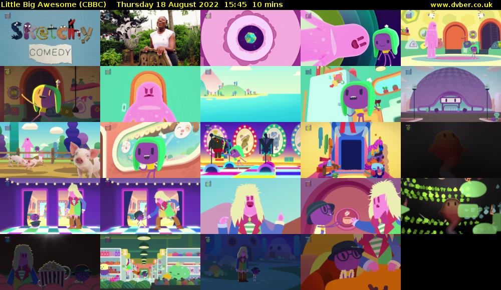 Little Big Awesome (CBBC) Thursday 18 August 2022 15:45 - 15:55