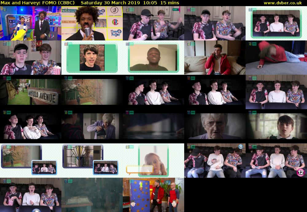 Max and Harvey: FOMO (CBBC) Saturday 30 March 2019 10:05 - 10:20