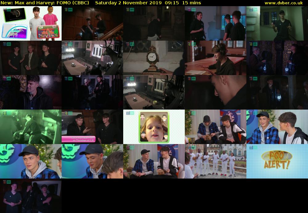 Max and Harvey: FOMO (CBBC) Saturday 2 November 2019 09:15 - 09:30
