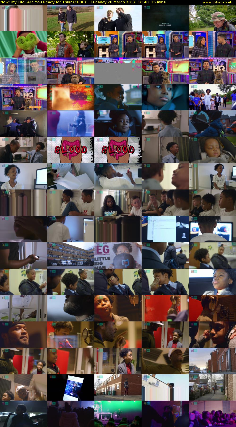 My Life: Are You Ready for This? (CBBC) Tuesday 28 March 2017 16:40 - 16:55
