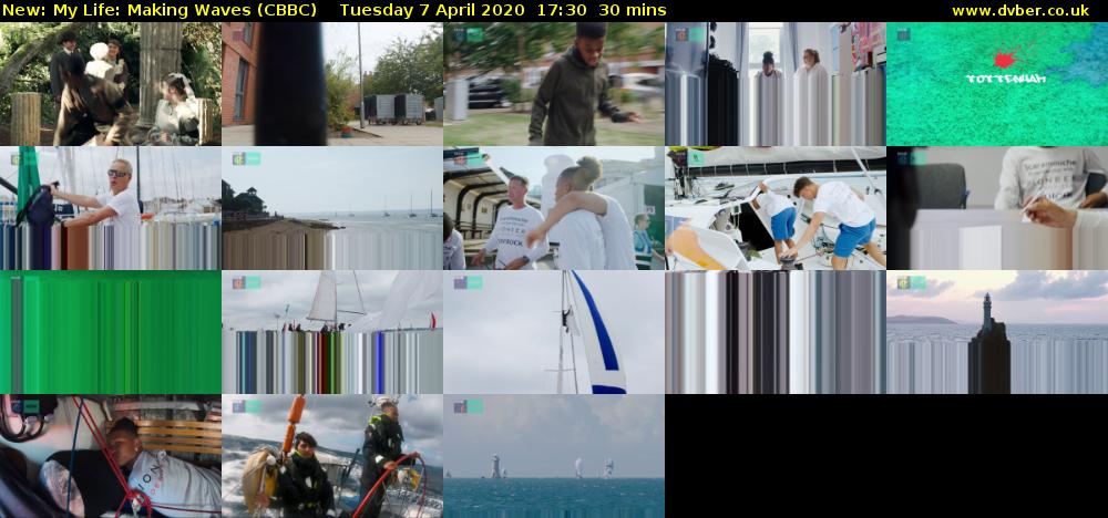 My Life: Making Waves (CBBC) Tuesday 7 April 2020 17:30 - 18:00