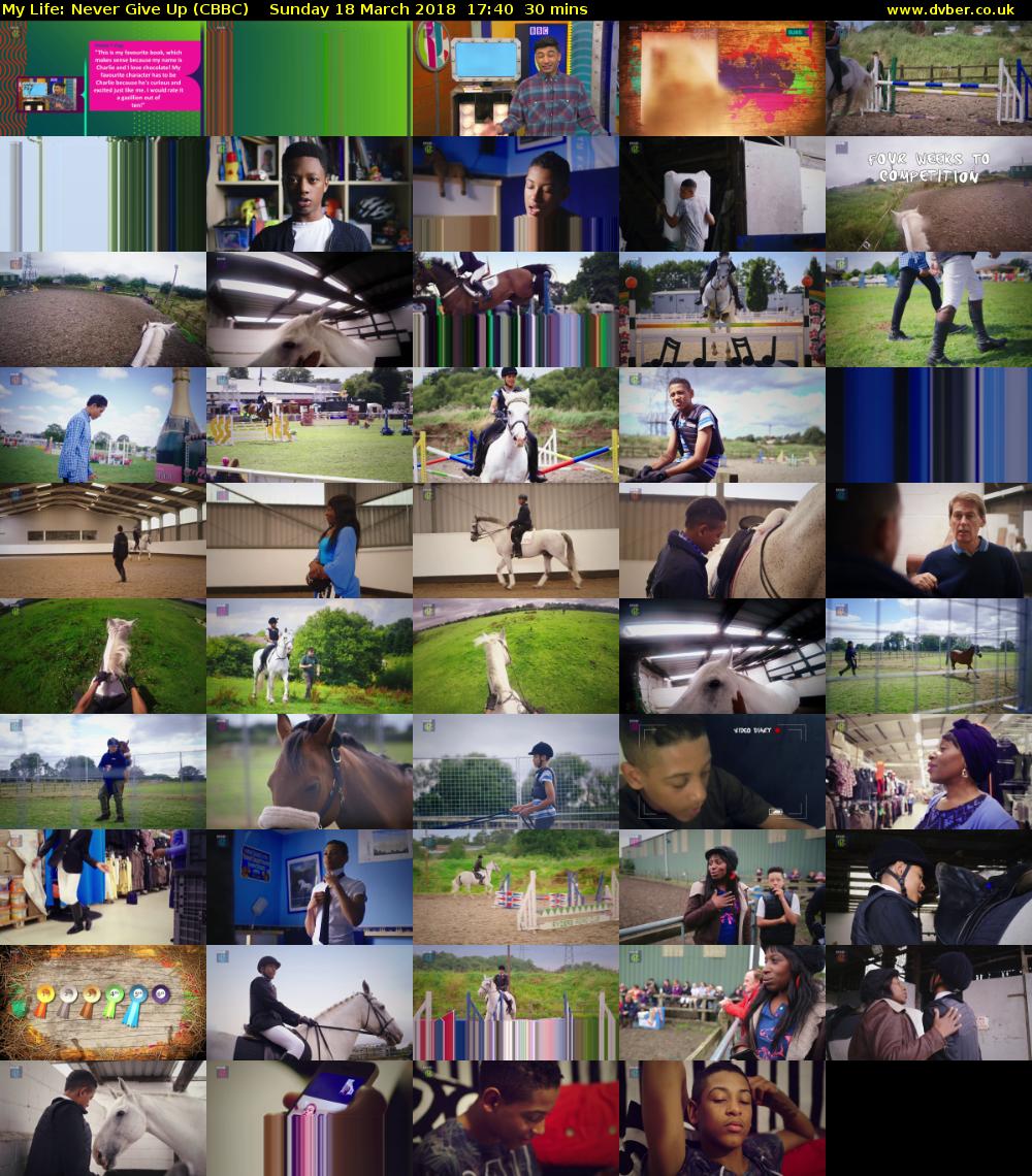 My Life: Never Give Up (CBBC) Sunday 18 March 2018 17:40 - 18:10