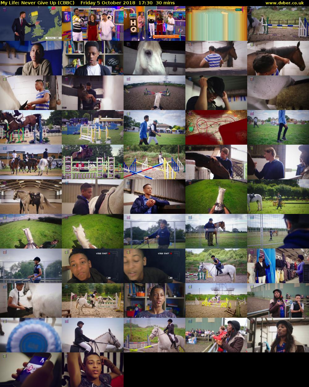 My Life: Never Give Up (CBBC) Friday 5 October 2018 17:30 - 18:00