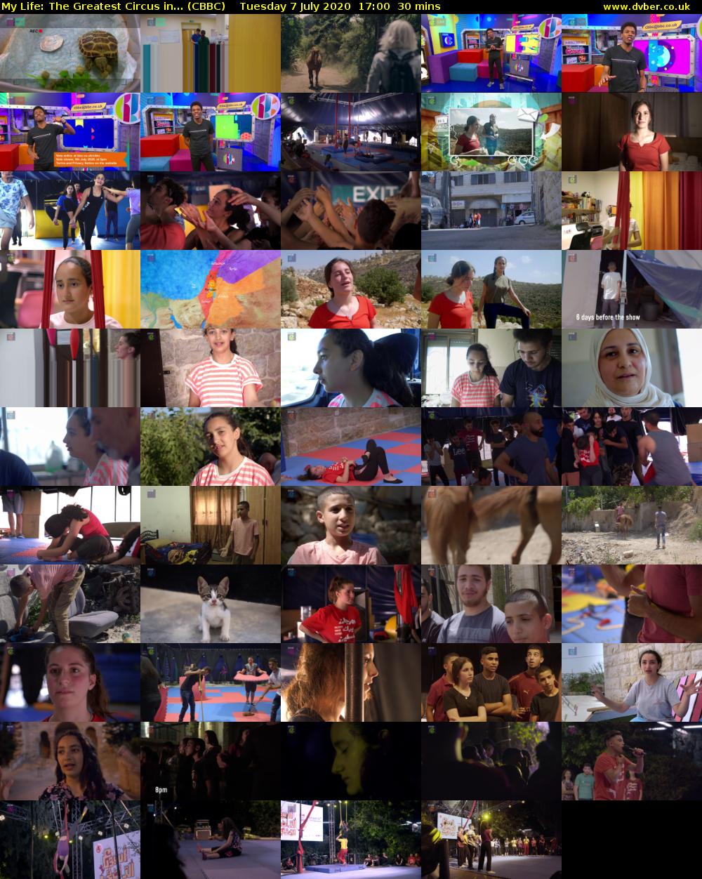 My Life: The Greatest Circus in... (CBBC) Tuesday 7 July 2020 17:00 - 17:30