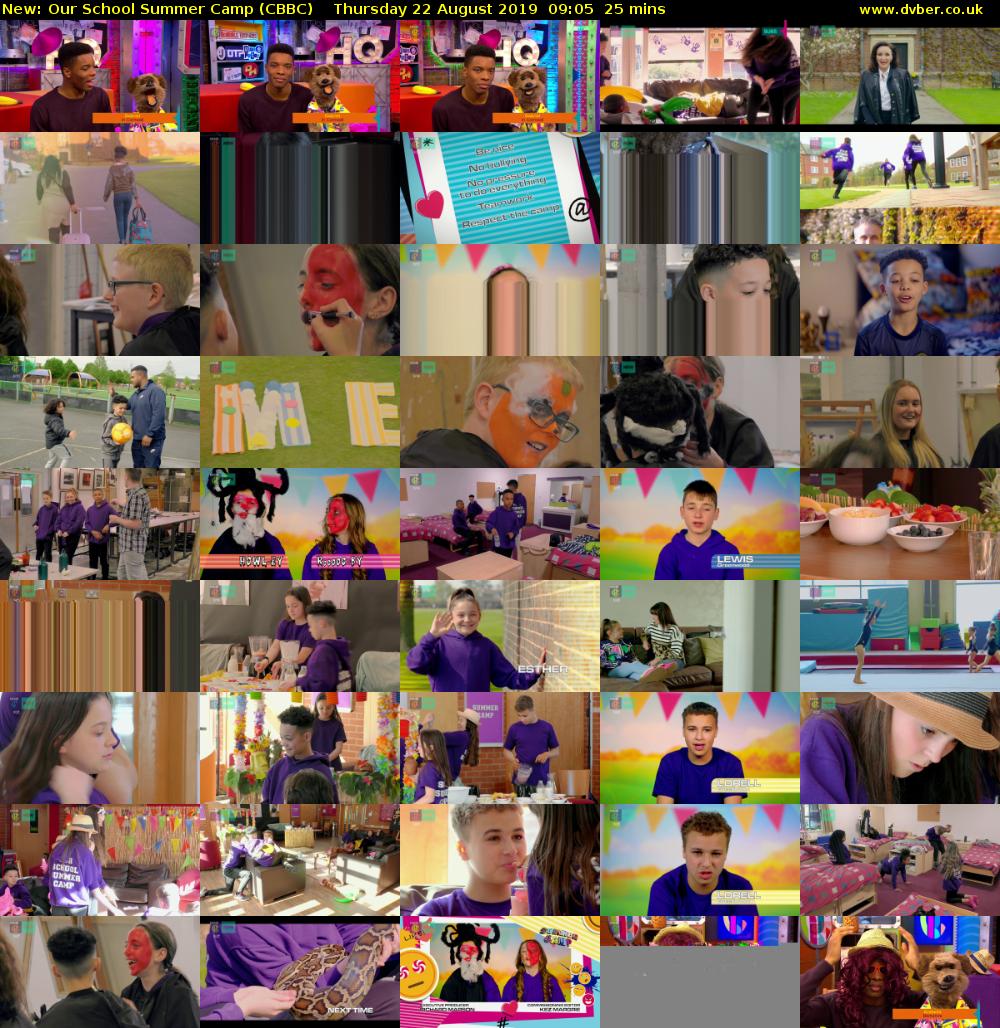 Our School Summer Camp (CBBC) Thursday 22 August 2019 09:05 - 09:30